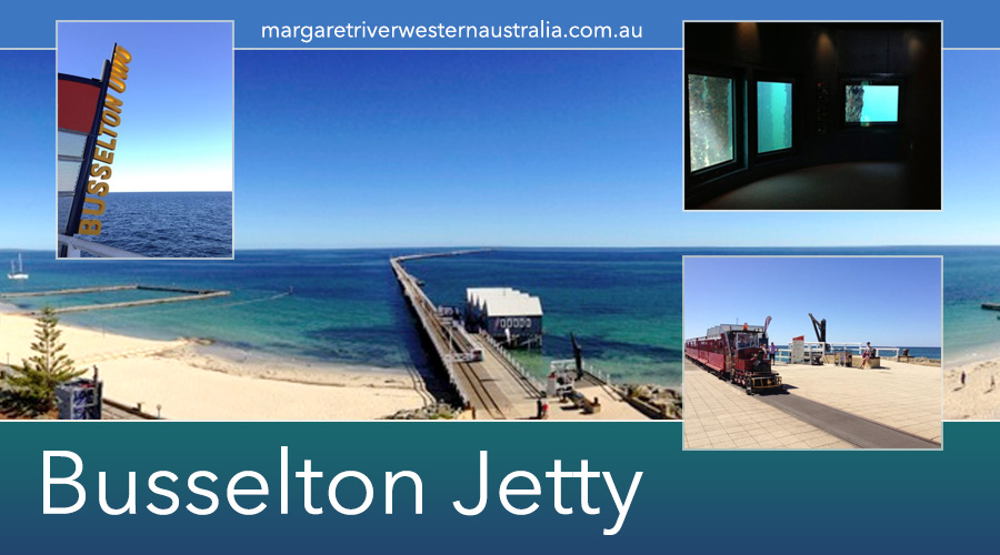 Busselton Jetty, Margaret River Resion